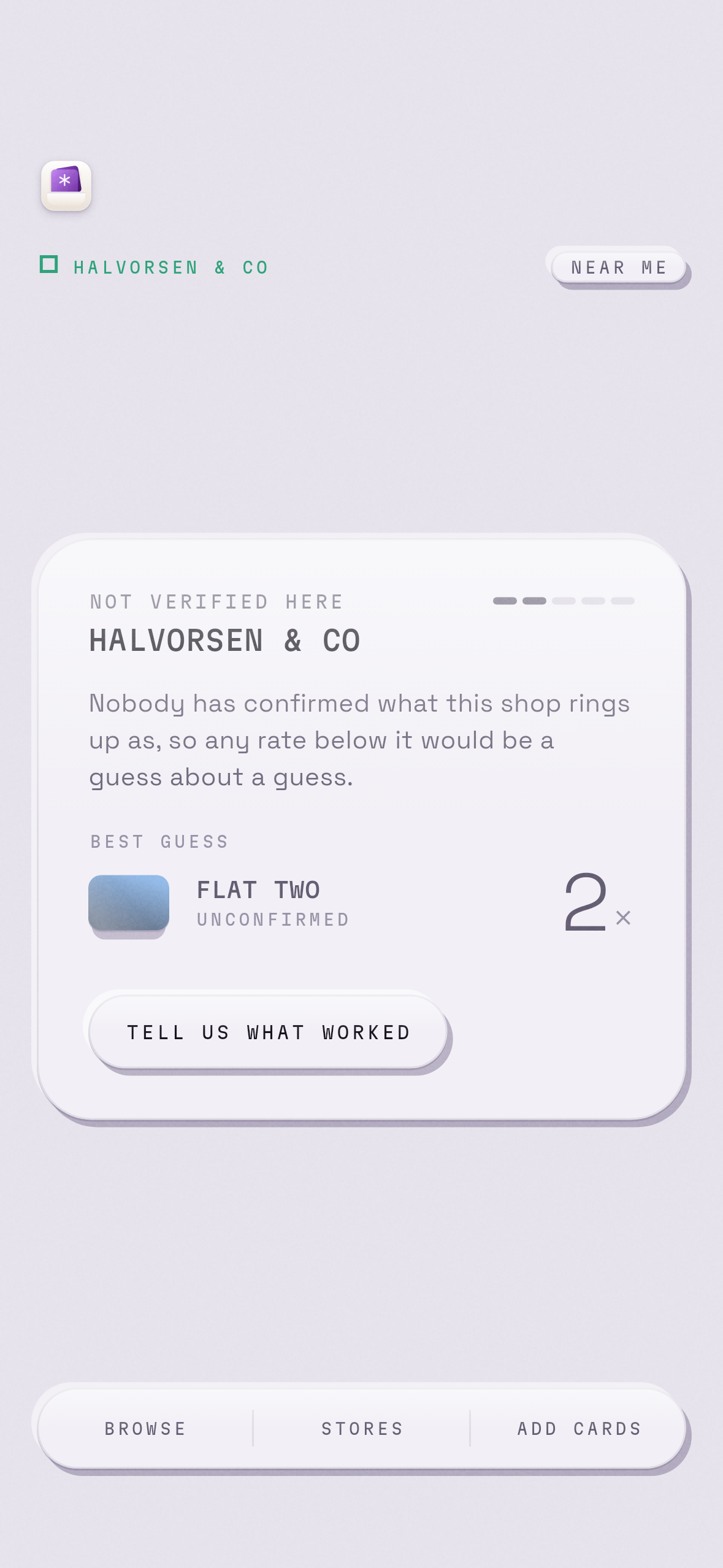 The app saying the shop's category has not been confirmed, showing a dimmed best guess instead of a confident answer.